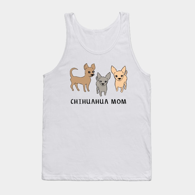 Chihuahua mom Tank Top by bettyretro